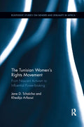The Tunisian Women's Rights Movement: From Nascent Activism to Influential Power-Broking - Paperback