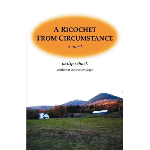 A Ricochet From Circumstance - Paperback