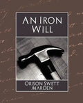 The Iron Will - Paperback