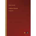 A Modern Chronicle: in large print - Paperback