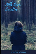 With Love, Caroline - Paperback