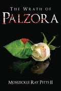 The Wrath of Palzora - Paperback
