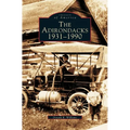 Adirondacks 1931-1990 - Hardcover