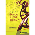 A Guide to Human Gene Therapy - Paperback
