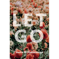 Let Go - Paperback