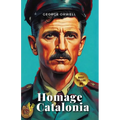 Homage to Catalonia - Paperback