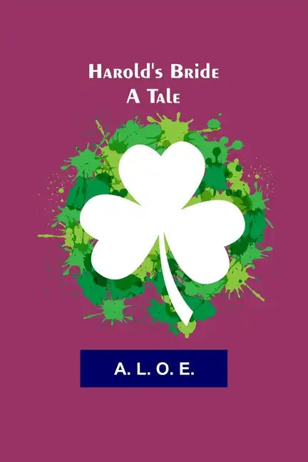 Harold's Bride: A Tale - Paperback