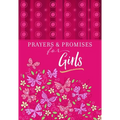 Prayers & Promises for Girls - Paperback