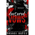 Doctored Vows - Hardcover - Hardcover