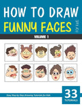 How to Draw Funny Faces for Kids - Volume 1 - Paperback