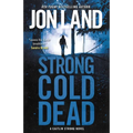 Strong Cold Dead: A Caitlin Strong Novel - Paperback