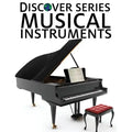 Musical Instruments: Discover Series Picture Book for Children - Paperback