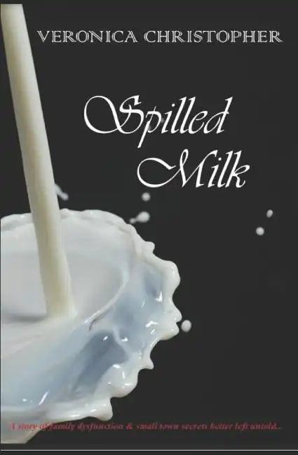 Spilled Milk - Paperback