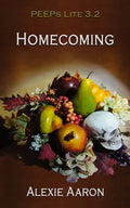 Homecoming: PEEPs Lite 3.2 - Paperback