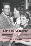 Elvis in Arkansas - Paperback