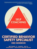 Certified Behavior Safety Specialist: CBSS Handbook - Paperback