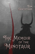 The Memoir of the Minotaur - Paperback