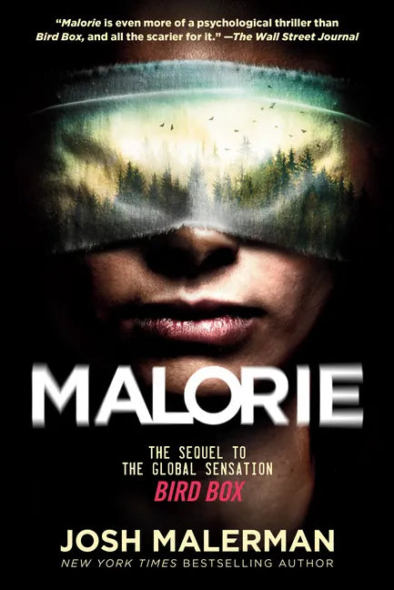 Malorie: The Sequel to the Global Sensation Bird Box - Paperback