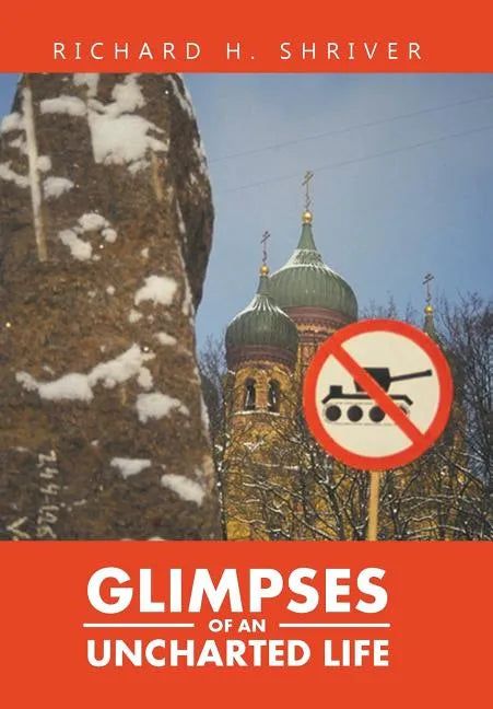 Glimpses of an Uncharted Life - Hardcover