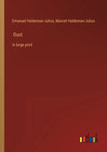 Dust: in large print - Paperback