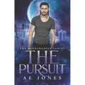 The Pursuit: A Novella - Paperback
