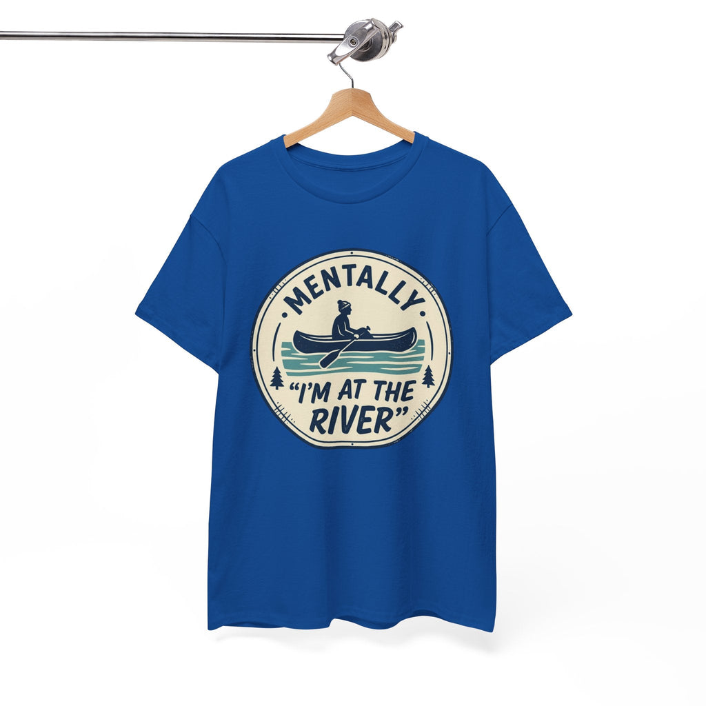 "Mentally I’m At The River" Canoe Graphic Tee