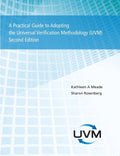 A Practical Guide to Adopting the Universal Verification Methodology (UVM) Second Edition - Paperback