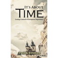 It's About Time: Losing Control of European Supremacy - Hardcover