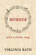 Murder with a Theme Song: (A Michael Dundas Mystery) - Paperback