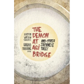 Demon at Agi Bridge and Other Japanese Tales - Paperback