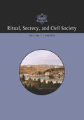 Ritual, Secrecy, and Civil Society: Volume 7, Number 1, Fall 2019 - Paperback