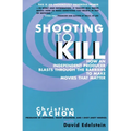 Shooting to Kill - Paperback