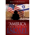 As America Has Done to Israel - Paperback