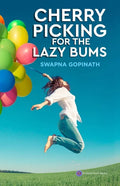 Cherry Picking for the Lazy Bums - Paperback