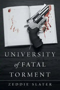 University of Fatal Torment - Paperback