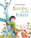Bathing in the Forest - Hardcover