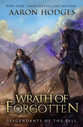 Wrath of the Forgotten - Paperback
