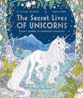 The Secret Lives of Unicorns - Paperback