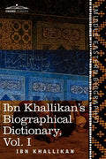 Ibn Khallikan's Biographical Dictionary, Volume I - Paperback