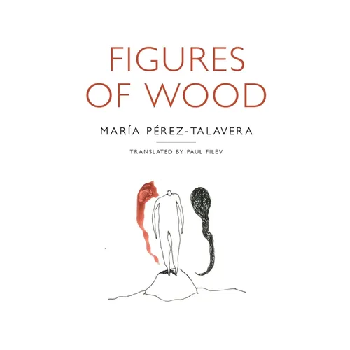 Figures of Wood - Paperback