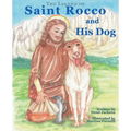 The Legend of Saint Rocco and His Dog - Paperback
