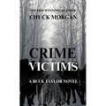 Crime Victims, A Buck Taylor Novel - Paperback