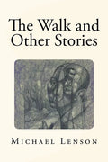 The Walk and Other Stories - Paperback