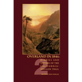 Overland in 1846: Diaries and Letters of the California-Oregon Trail - Paperback