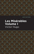 Les Miserables Volume I - Hardcover