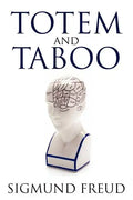 Totem and Taboo - Paperback