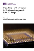 Modelling Methodologies in Analogue Integrated Circuit Design - Hardcover