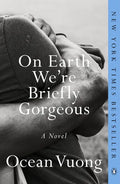 On Earth We're Briefly Gorgeous - Paperback