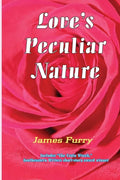 Love's Peculiar Nature - Paperback