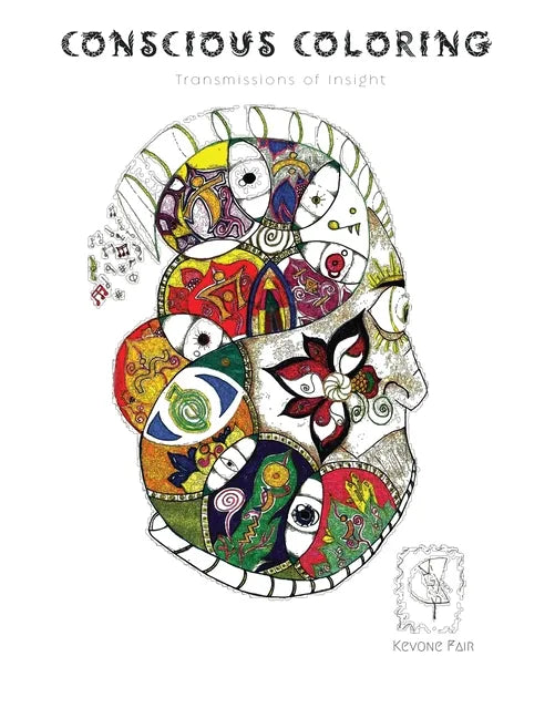 Conscious Coloring: Transmissions of Insight - Paperback